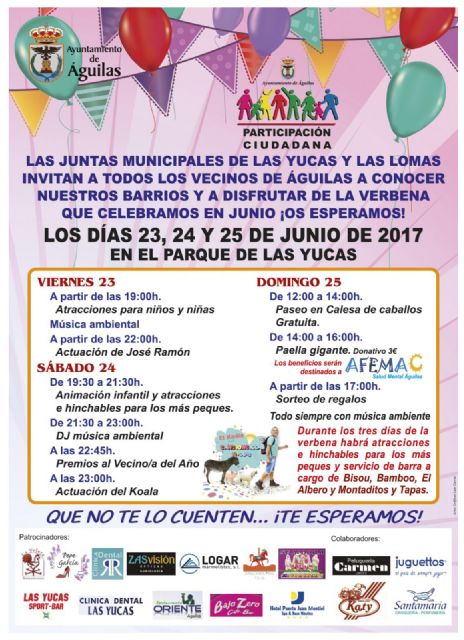 Las Juntas Municipales de Las Yucas y Las Lomas invitan a todos los vecinos del municipio a su verbena de barrio
