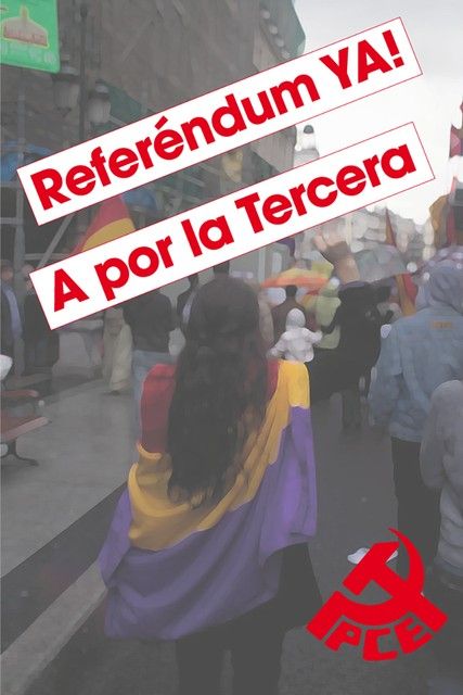 Los comunistas aguileños llaman a la ciudadanía a movilizarse por la República