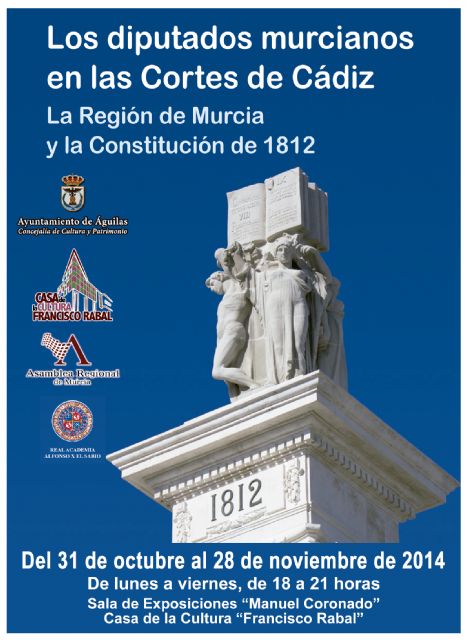 Águilas acoge la exposición itinerante 'Los diputados murcianos en las Cortes de Cádiz. La Región de Murcia y la Constitución de 1812'