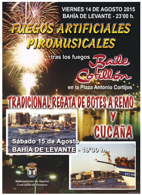 Fuegos artificiales, regata de botes a remo y cucaña serán los protagonistas del fin de semana en Águilas