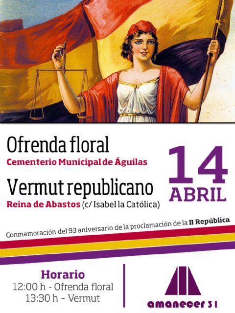 Amanecer 31 realizará su tradicional ofrenda floral para conmemorar la proclamación de la Segunda República