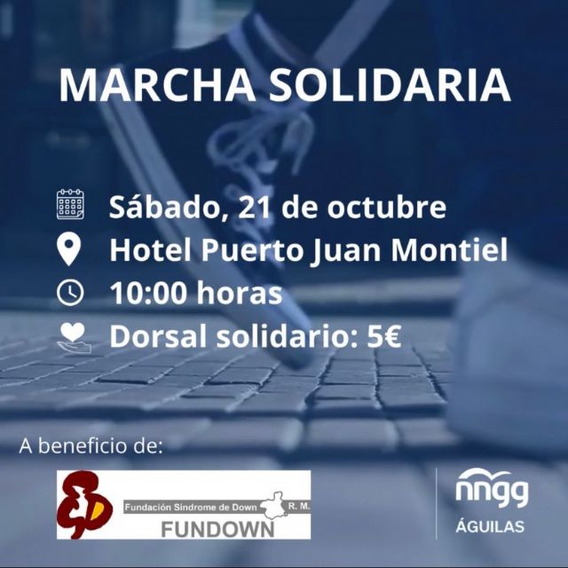 NNGG Águilas organiza una marcha solidaria a beneficio de Fundown el próximo 21 de octubre