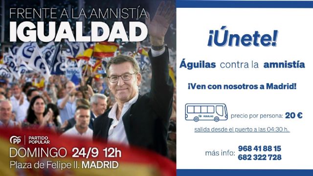 Reverte: 'Águilas se suma a la movilización que realizará el Partido Popular este domingo en Madrid contra la Amnistía'