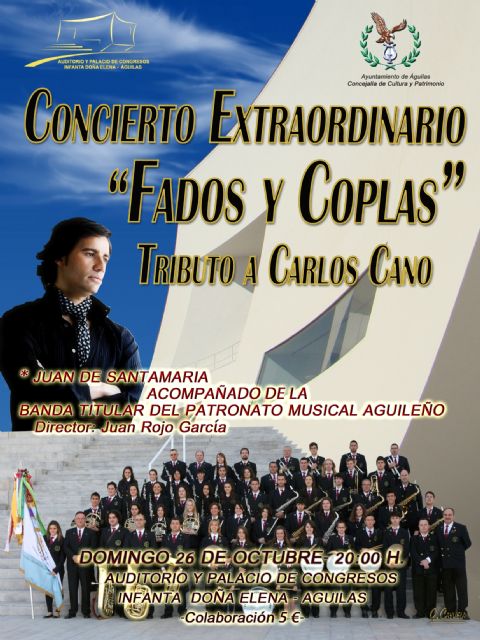 La banda del Patronato Musical Aguileño se une al cantante Juan de Santamaría para ofrecer un concierto tributo a Carlos Cano