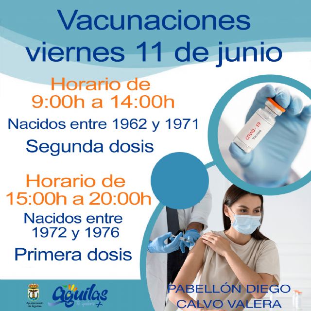 El próximo viernes, 11 de Junio, recibirán la primera dosis de la vacuna contra el COVID los nacidos entre 1972 y 1976 en el Pabellón Diego Calvo Valera