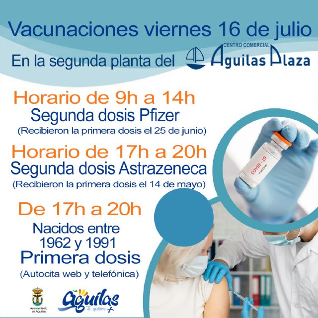 Mañana viernes 16 de julio se adelanta la vacunación de segundas dosis prevista para el 6 de agosto