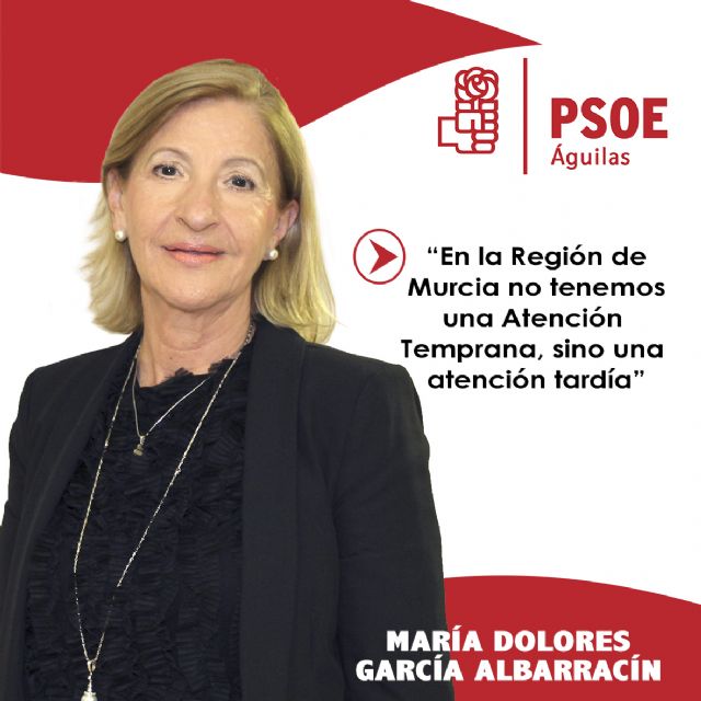 María Dolores García Albarracín: 'En la Región de Murcia no hay una Atención Temprana, sino una atención tardía'