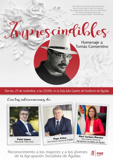 La Agrupación Socialista de Águilas recordará a Tomás Consentino en el acto homenaje 'Imprescindibles'